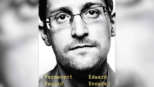 Permanent Record: Why NSA Whistleblower Edward Snowden Risked His Life to Expose Surveillance State
