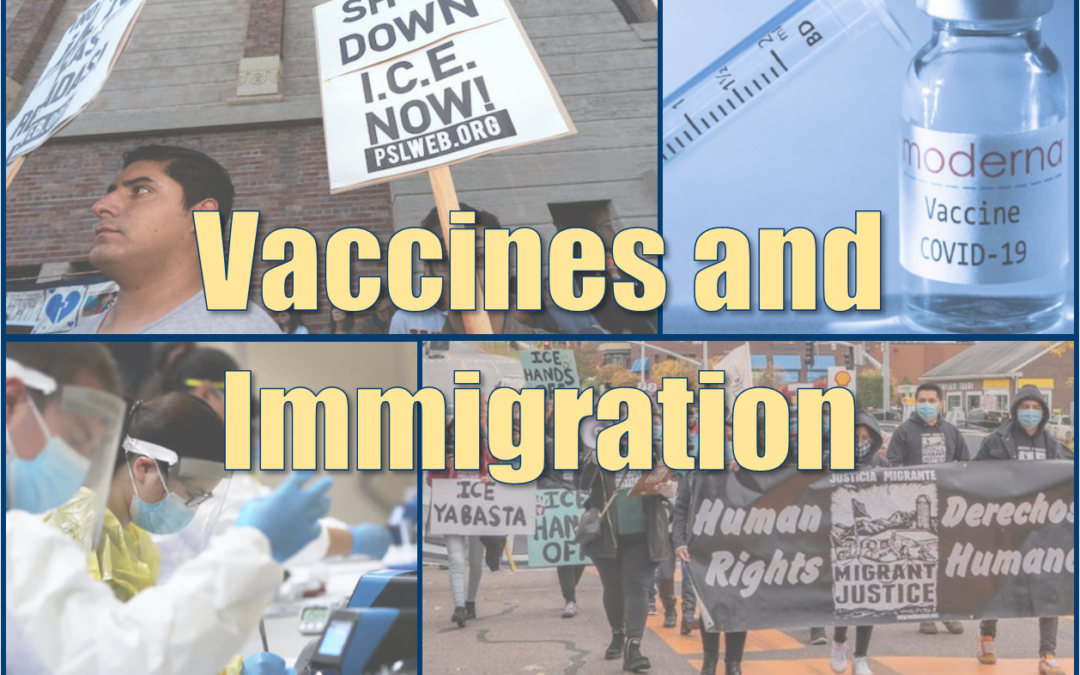 Vaccines and Immigration