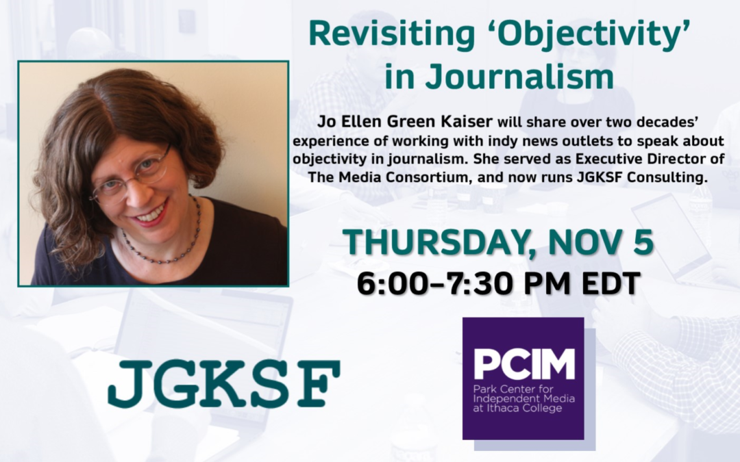 Revisiting ‘Objectivity’ in Journalism — Nov 5