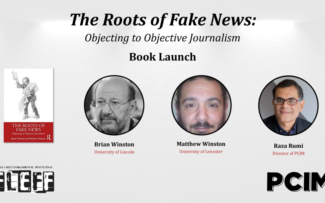 The Roots of Fake News Book Launch