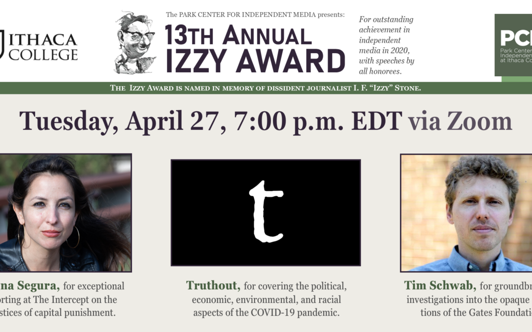 Izzy Award Ceremony Will Honor Truthout, Liliana Segura, and Tim Schwab on 4/27
