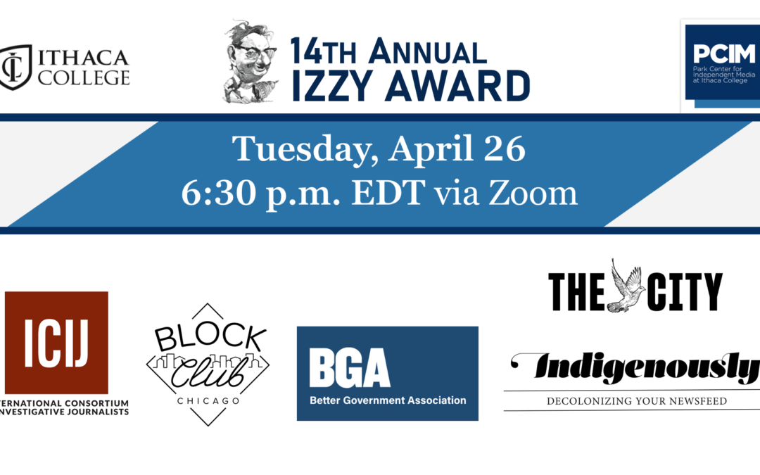 14th Izzy Award Ceremony on April 26 Honoring Nonprofit Newsrooms, Journalists