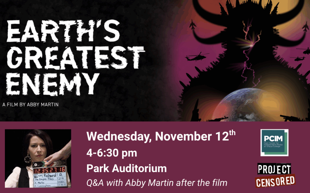 November 12th: Earth’s Greatest Enemy by Abby Martin